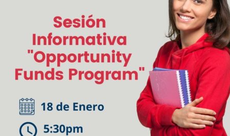 Sesión Informativa – “Opportunity Funds Program”